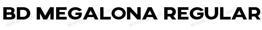 BD Megalona Regular字体转换